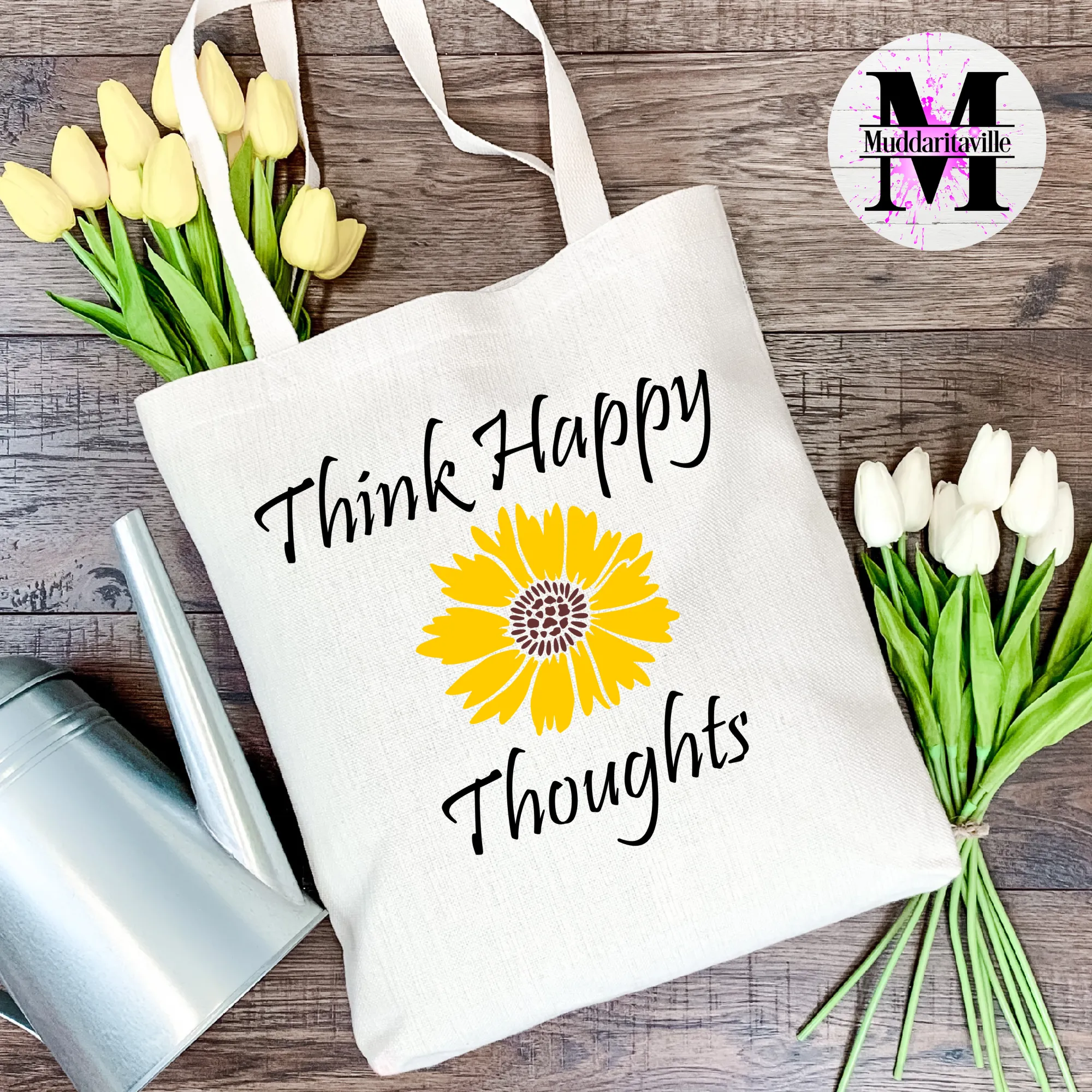 D0008 Think Happy Thoughts Digital Download