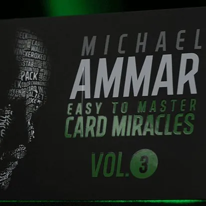 Easy to Master Card Miracles Volume 3 by Michael Ammar