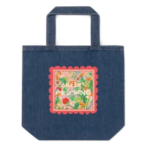 Keep Growing Tote ~ Organic Blue Denim