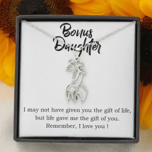 Life gave me the gift of you-Giraffe Necklace for Bonus Daughter