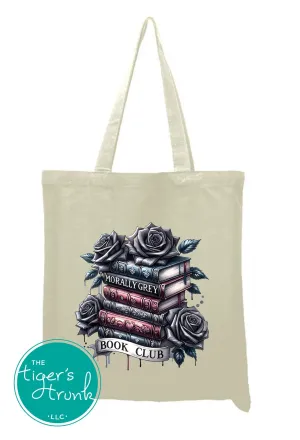 Morally Grey Book Club Reusable Tote Bag