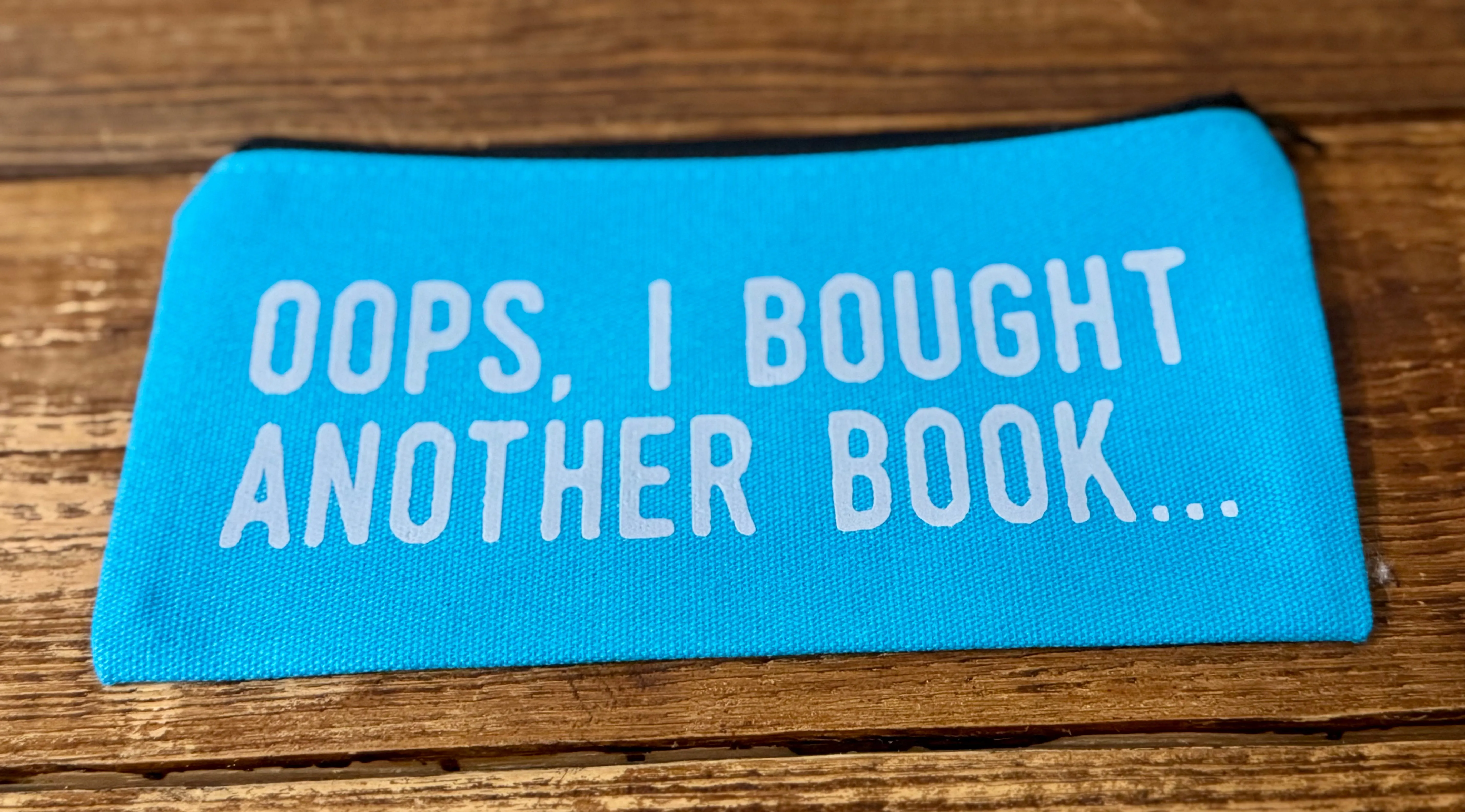 Oops I Bought Another Book Carry-All Bag