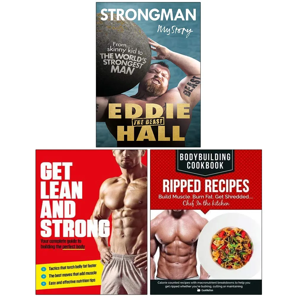 Strongman My Story, Get Lean And Strong, Bodybuilding Cookbook Ripped Recipes 3 Books Collection Set