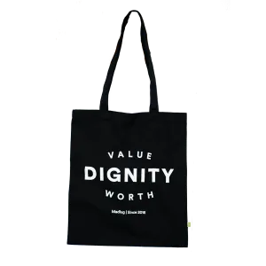 The Value Worth Dignity Statement Tote