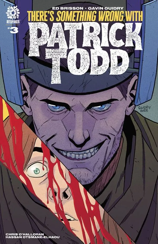 There’s Something Wrong with Patrick Todd #1