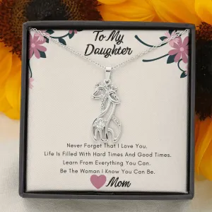 To My Daughter Necklace- Learn from everything