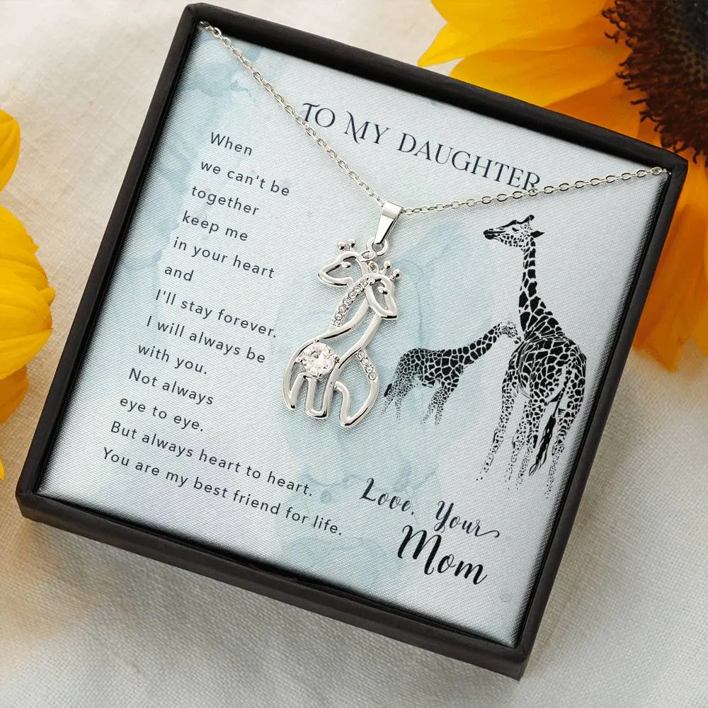 You are my best friend for life-Giraffe Necklace for Daughter, From Mom
